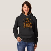 I d rather be home with my German Shepherd Hoodie (Voorkant volledig)