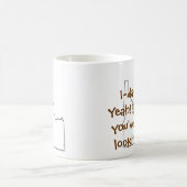 I-da-ho? Ja... Koffiemok (Center)