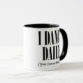 I Dance Daily Mok (Voorkant rechts)