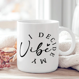 "I Decision My Vibe" Zwart-wit Inspirerend Koffiemok