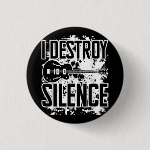 I Destroy Silence Bass Player Funny Guitar Music E Ronde Button 3,2 Cm