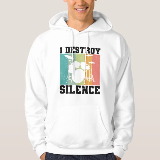 I Destroy Silence Distress  Drummer Retro Hoodie (Voorkant)