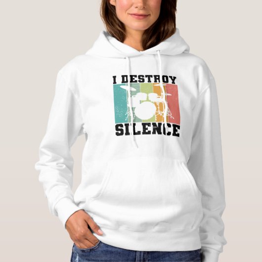 I Destroy Silence Distress  Drummer Retro Hoodie (Voorkant)
