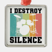 I Destroy Silence Distress  Drummer Retro Metalen Ornament (Voorkant)