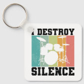 I Destroy Silence Distress  Drummer Retro Sleutelhanger (Voorkant)