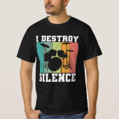 I Destroy Silence Distress Drummer Retro T-shirt (Voorkant)