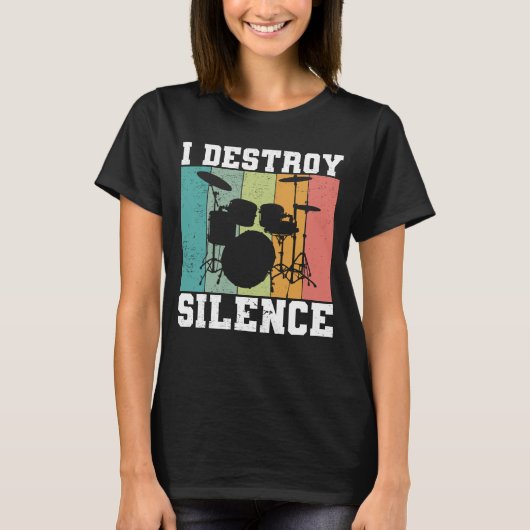 I Destroy Silence Distress  Drummer Retro T-shirt (Voorkant)