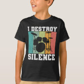 I Destroy Silence Distress Drummer Retro T-shirt (Voorkant)