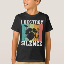 I Destroy Silence Distress  Drummer Retro T-shirt