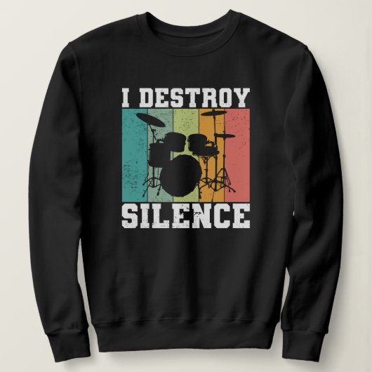 I Destroy Silence Distress  Drummer Retro Trui (Design voorkant)