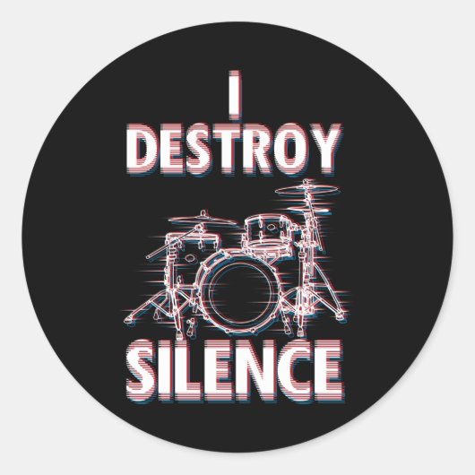 I Destroy Silence Drummer Ronde Sticker (Voorkant)
