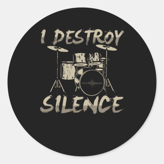 I Destroy Silence Drums Drumming Ronde Sticker (Voorkant)