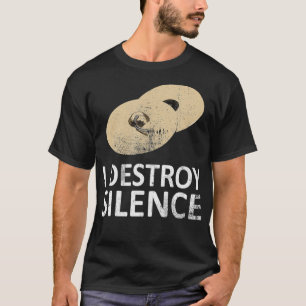 I Destroy Silence Funny Cymbals Spelers (2) T-shirt