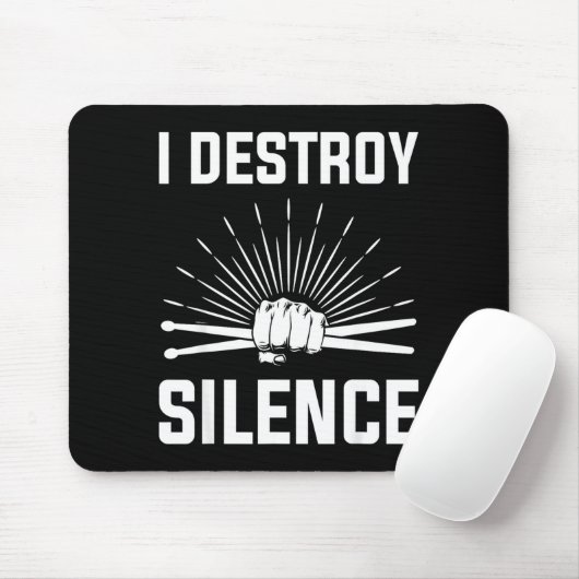 I Destroy Silence Funny Drummer And Drum Player Qu Muismat (Met muis)