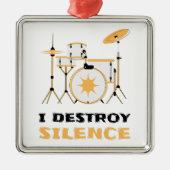 I Destroy Silence Funny Drummer Metalen Ornament (Voorkant)