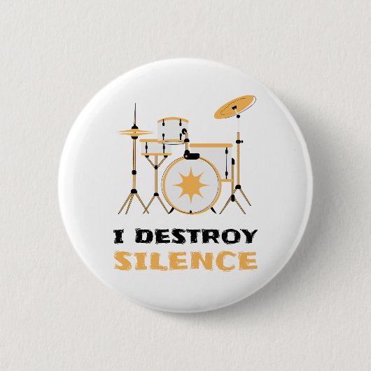 I Destroy Silence Funny Drummer Ronde Button 5,7 Cm (Voorkant)