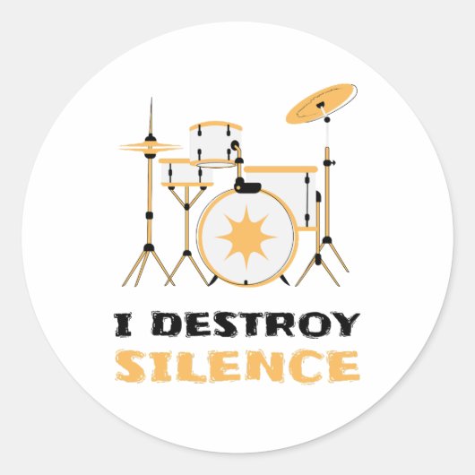 I Destroy Silence Funny Drummer Ronde Sticker (Voorkant)