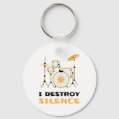 I Destroy Silence Funny Drummer Sleutelhanger (Voorkant)