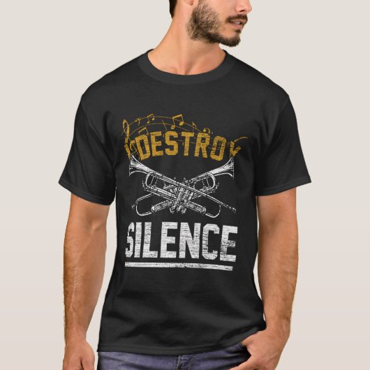 I Destroy Silence Trumpet T-shirt (Voorkant)
