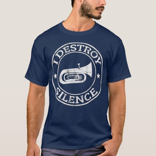 I Destroy Silence Tuba Trumpet Player Brass Band T-shirt (Voorkant)