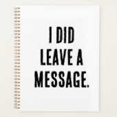 I did leave a message planner (Voorkant)