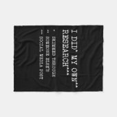 I Did My Own Research. Funny Sarcastic Meme Humor, Fleece Deken (Voorkant (Horizontaal))
