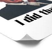 I Did That Joe Biden Poster (Hoek)