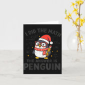 I Did The Math The Answer Is Penguin Christmas Mat Kaart (Gele Bloem)