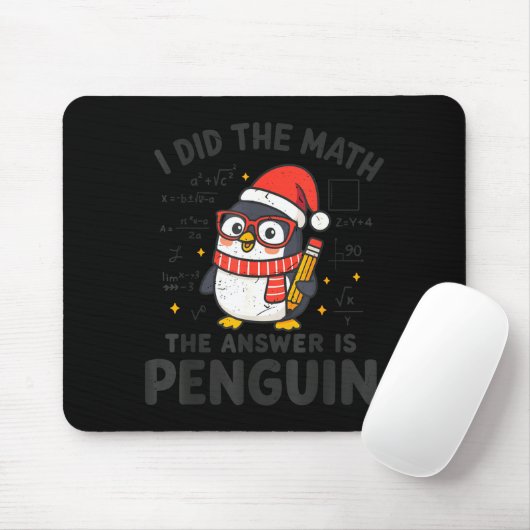 I Did The Math The Answer Is Penguin Christmas Mat Muismat (Met muis)