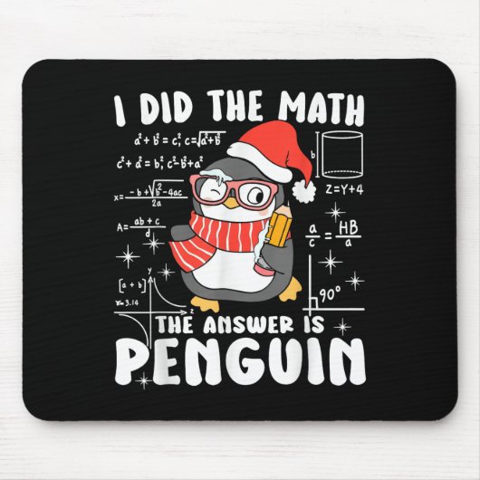I Did The Math The Answer Is Penguin Christmas Mat Muismat (Voorkant)