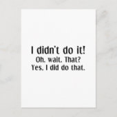 I Didn't Do Briefkaart (Voorkant)
