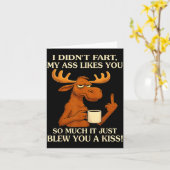 I Didn't Fart My Likes You So Much It Just Blew Yo Kaart (Gele Bloem)