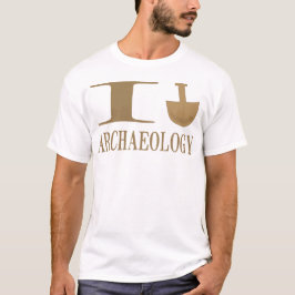 I Dig Archeology Shirten T-shirt