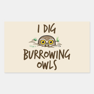 I Dig Burrowing Ownership Rechthoekige Sticker