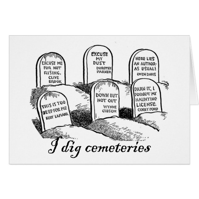 I Dig Cemeteries (Voorkant Horizontaal)