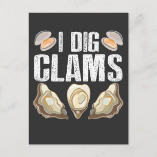I Dig Clams Funny Clamming Shell Raking Zee Food Briefkaart