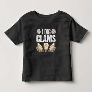 I Dig Clams Funny Clamming Shell Raking Zee Food Kinder Shirts