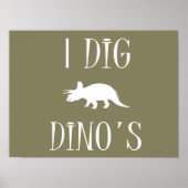 I Dig Dino's Poster 16 x 12 inch - Dinosaurussen (Voorkant)