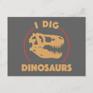 I Dig Dinosaurs Briefkaart