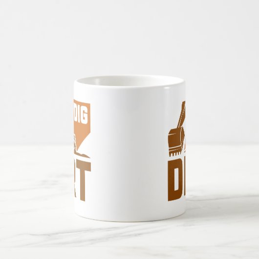 I Dig Dirt Koffiemok (Center)