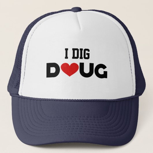 I Dig Doug Trucker Pet (Voorkant)