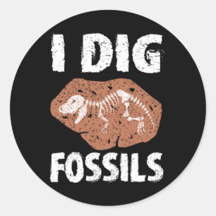 I Dig Fossils Paleontology Costume Geology Paleont Ronde Sticker
