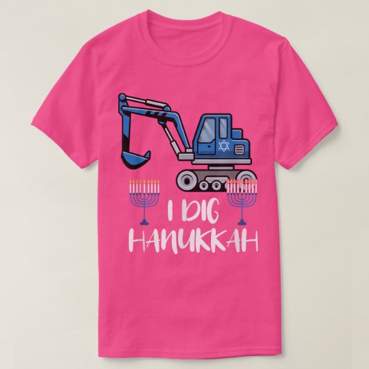 I Dig Hanukkah Excavator Construction Machine Love T-shirt (Design voorkant)