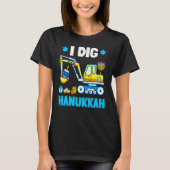 I Dig Hanukkah Excavator Construction Toddler Hanu T-shirt (Voorkant)