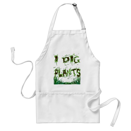 I Dig Planten Tuinier Slogan Schort (Voorkant)