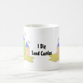 I Dig Sand Castles Koffiemok (Center)