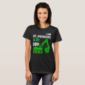 I Dig St Patricks Day graafmachine tractor Kind Ma T-shirt (Voorkant volledig)
