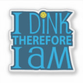 I Dink Sticker (Voorkant)