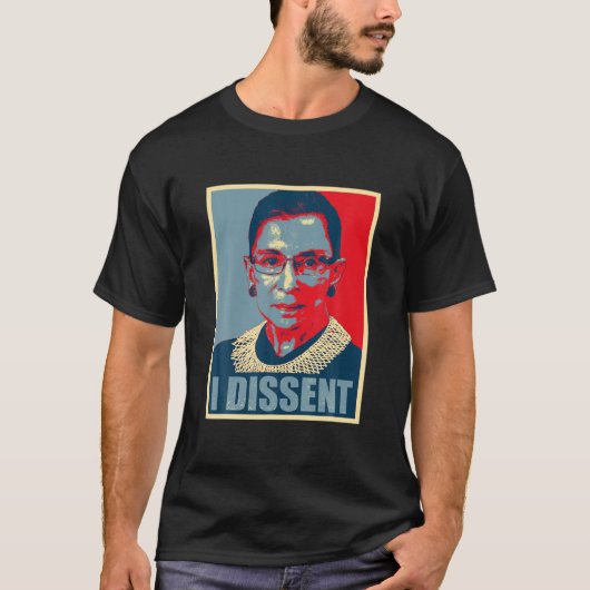 I Dissent - beruchte RBG Ruth Bader Ginsburg - RB T-shirt (Voorkant)