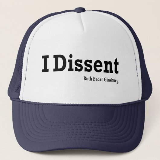I Dissent - RBG Trucker Pet (Voorkant)